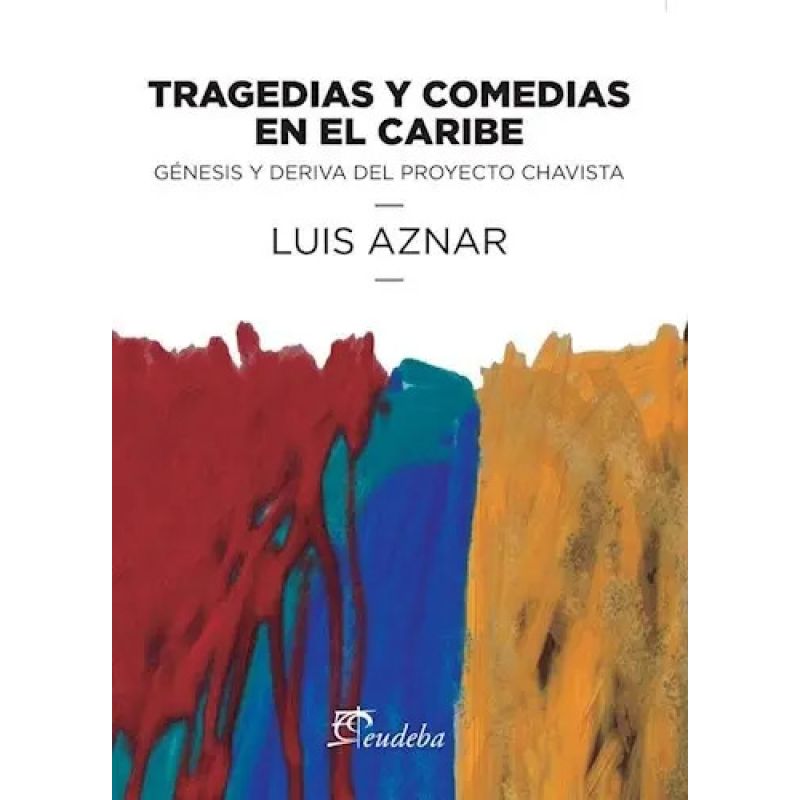 TRAGEDIAS Y COMEDIAS EN EL CARIBE (Nuevo)