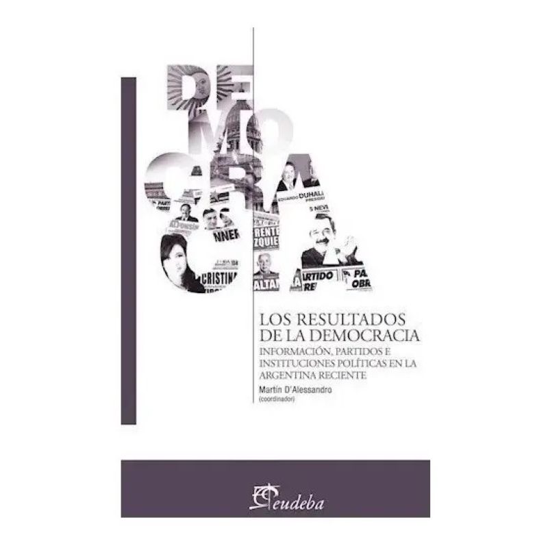 RESULTADOS DE LA DEMOCRACIA, LOS (Nuevo)