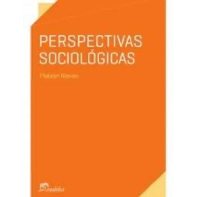 PERSPECTIVAS SOCIOLOGICAS (Nuevo)