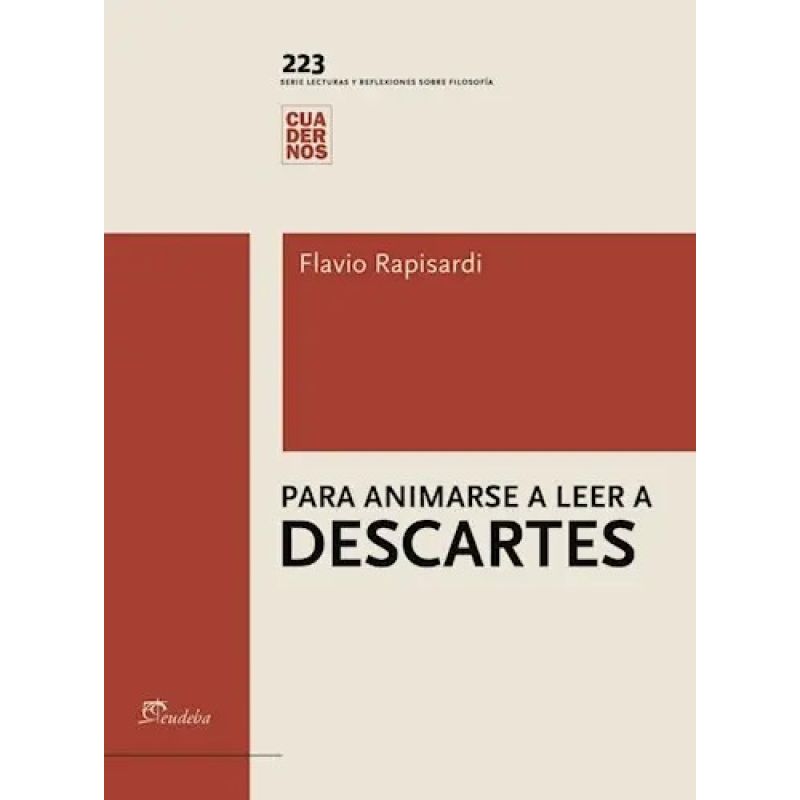 PARA ANIMARSE A LEER A DESCARTES (Nuevo)