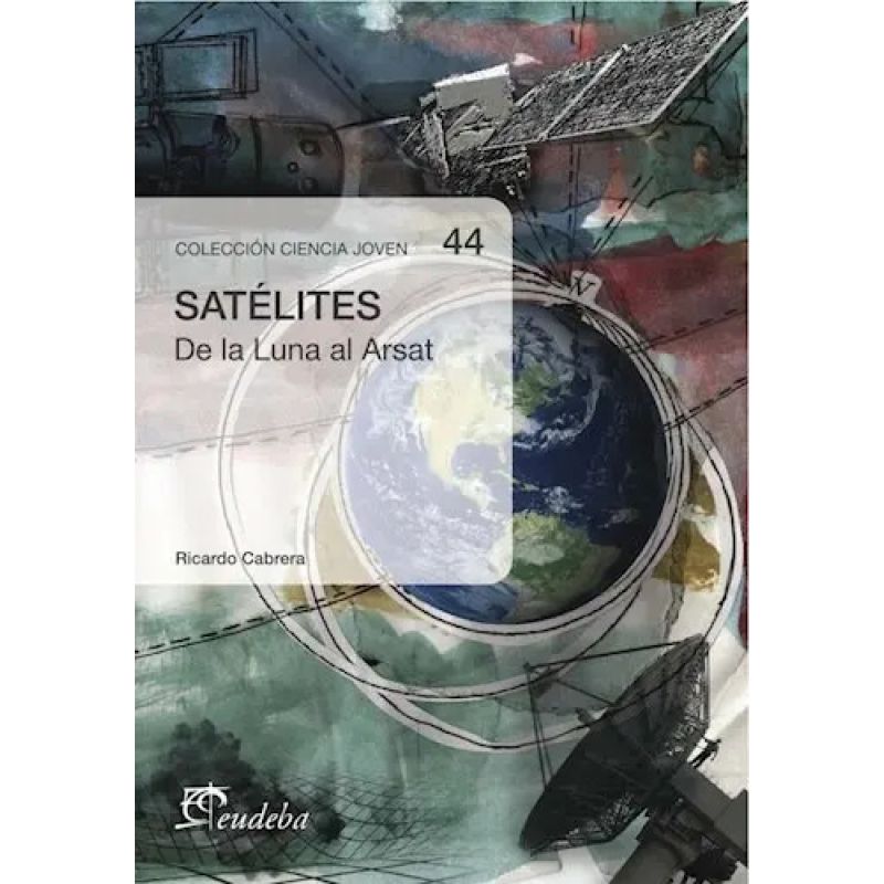 SATELITES - CIENCIA JOVEN 44 (Nuevo)
