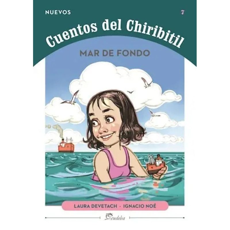 MAR DE FONDO - NUEVOS CUENTOS DEL CHIRIBITIL 7 (Nuevo)