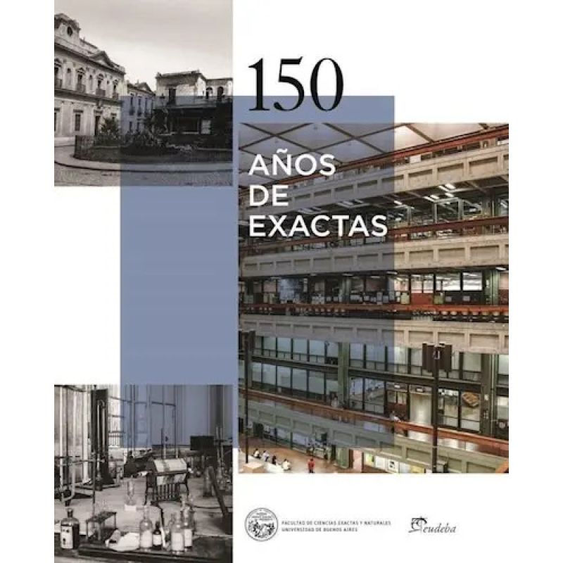 150 AÑOS DE EXACTAS (Nuevo)