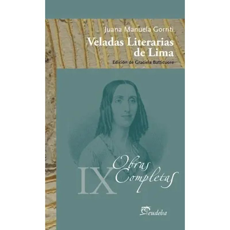 VELADAS LITERARIAS DE LIMA 1876-1877 (Nuevo)
