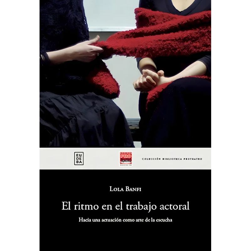 RITMO EN EL TRABAJO ACTORAL, EL (Nuevo)