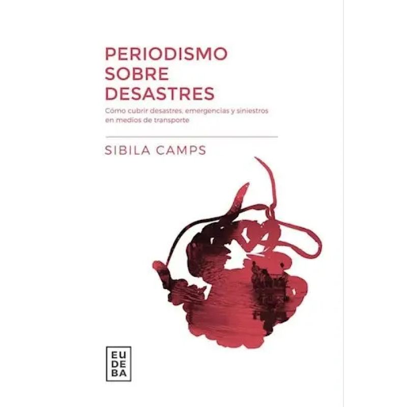PERIODISMO SOBRE DESASTRES (Nuevo)