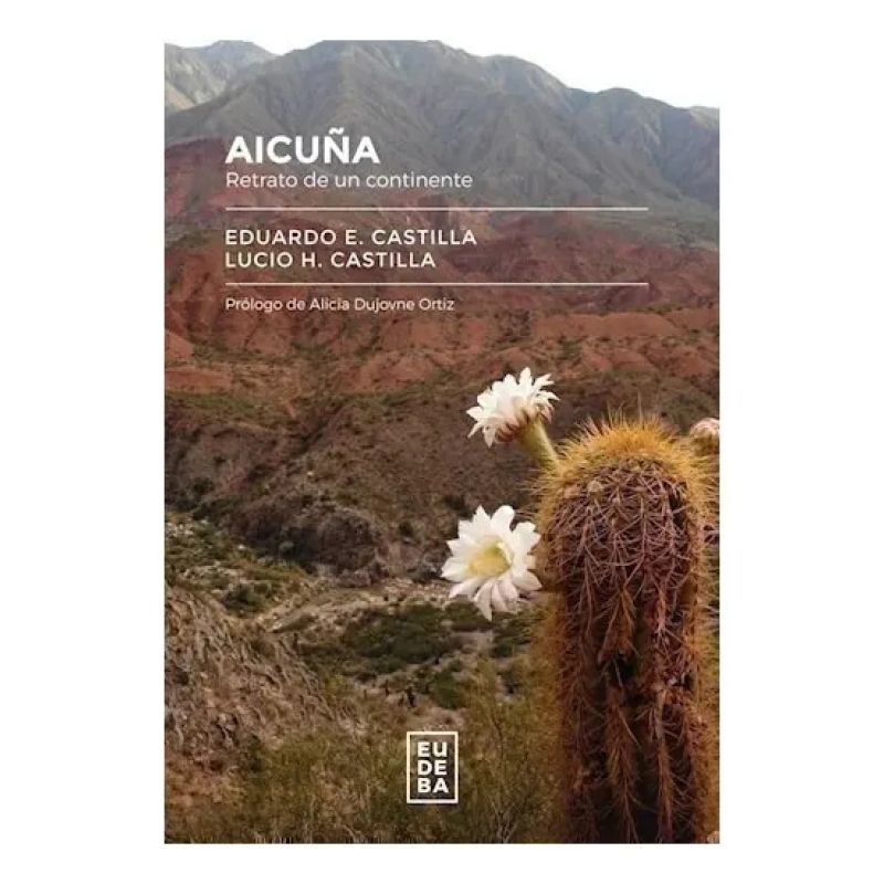 AICUÑA. RETRATO DE UN CONTINENTE (Nuevo)