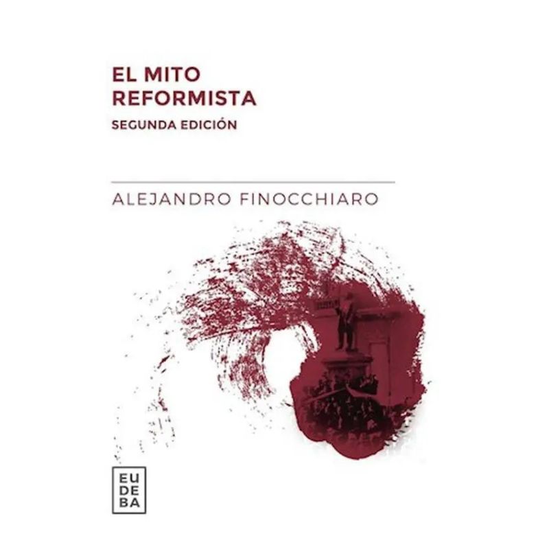 MITO REFORMISTA, EL (Nuevo)