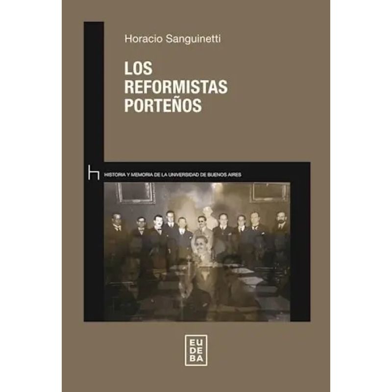 REFORMISTAS PORTEÑOS, LOS (Nuevo)