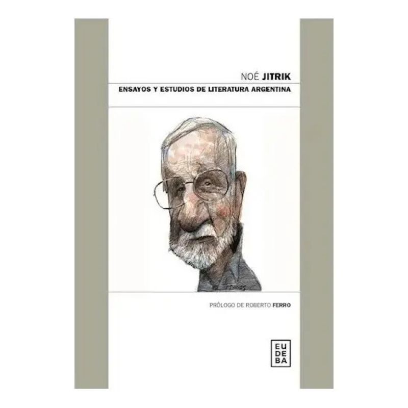ENSAYOS Y ESTUDIOS DE LITERATURA ARGENTINA (Nuevo)