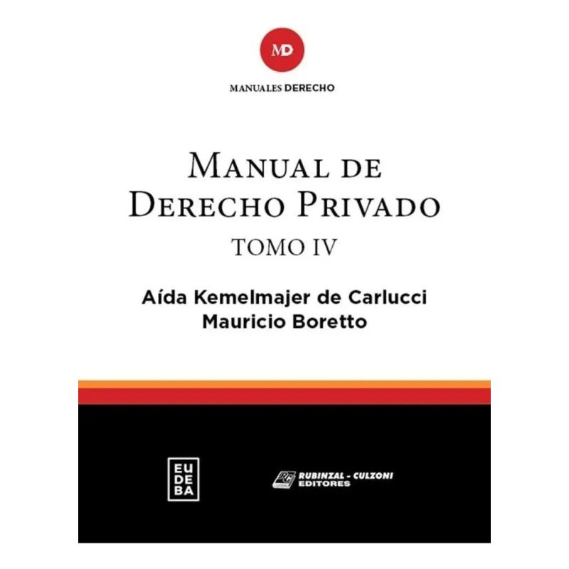MANUAL DE DERECHO PRIVADO - TOMO IV (Nuevo)