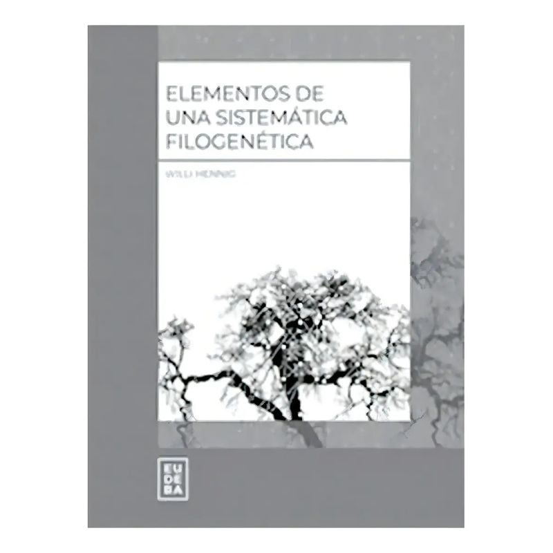 ELEMENTOS DE UNA SISTEMATICA FILOGENETICA (Nuevo)