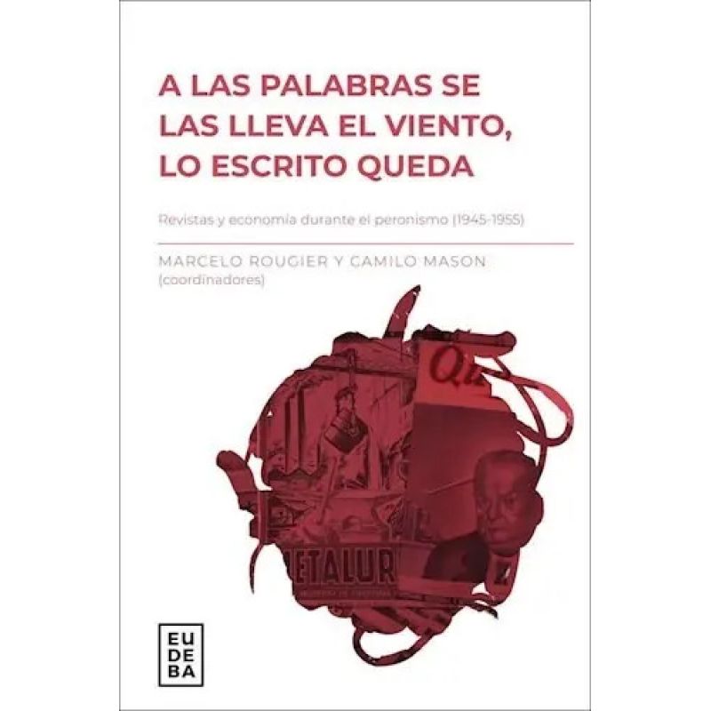 A LAS PALABRAS SE LAS LLEVA EL VIENTO LO ESCRITO QUEDA (Nuevo)