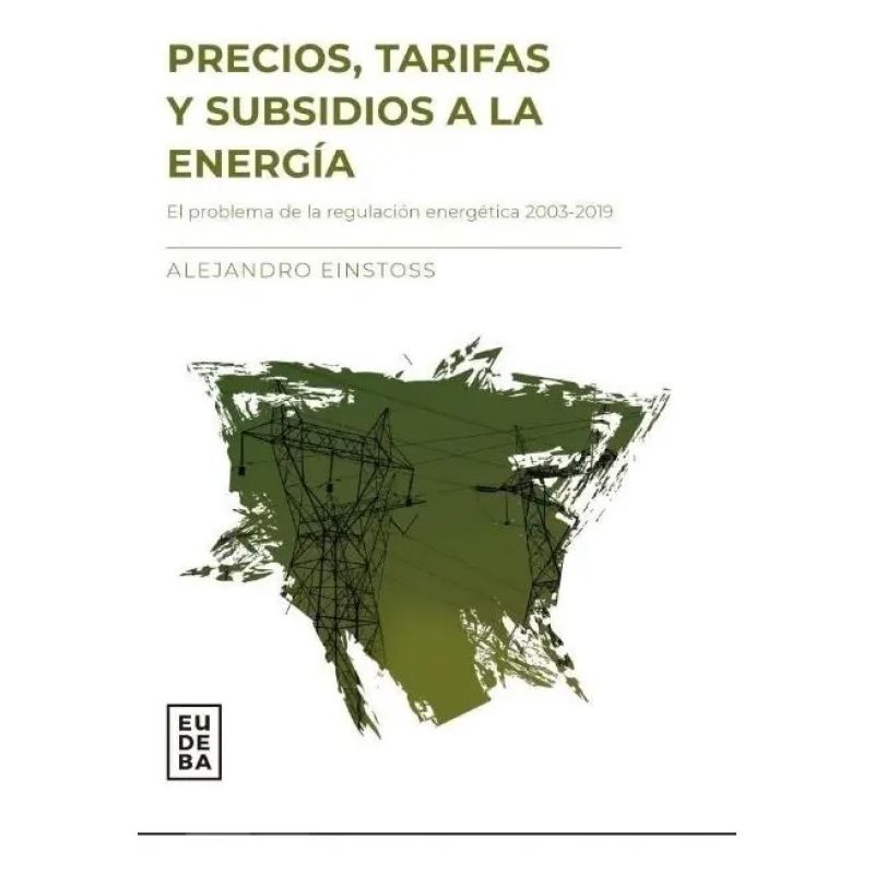 PRECIOS, TARIFAS Y SUBSIDIOS A LA ENERGIA (Nuevo)
