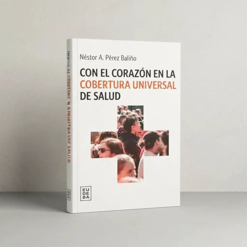 CON EL CORAZON EN LA COBERTURA UNIVERSAL DE SALUD (Nuevo) - Miniatura 2