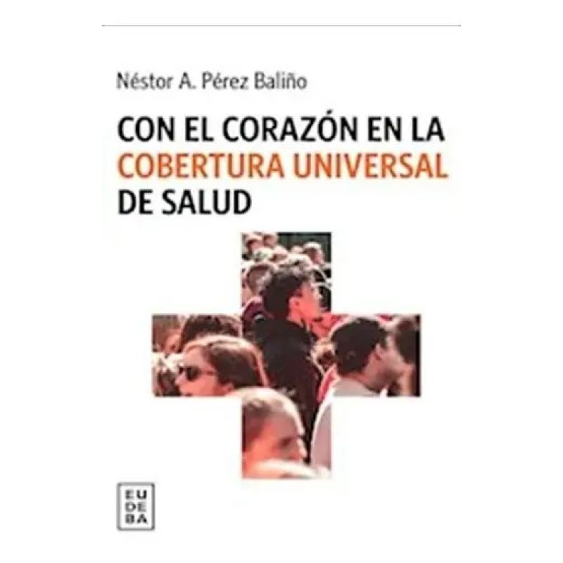 CON EL CORAZON EN LA COBERTURA UNIVERSAL DE SALUD (Nuevo)