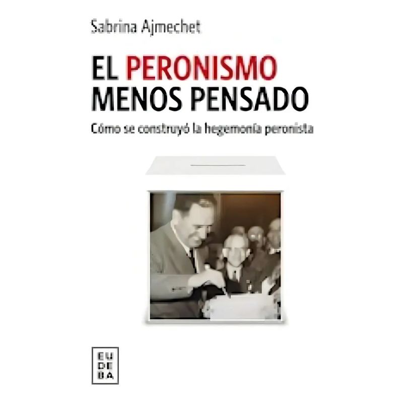 PERONISMO MENOS PENSADO, EL (Nuevo)