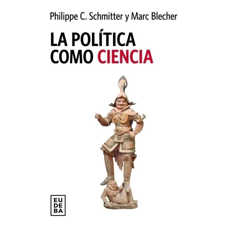 POLITICA COMO CIENCIA, LA (Nuevo)
