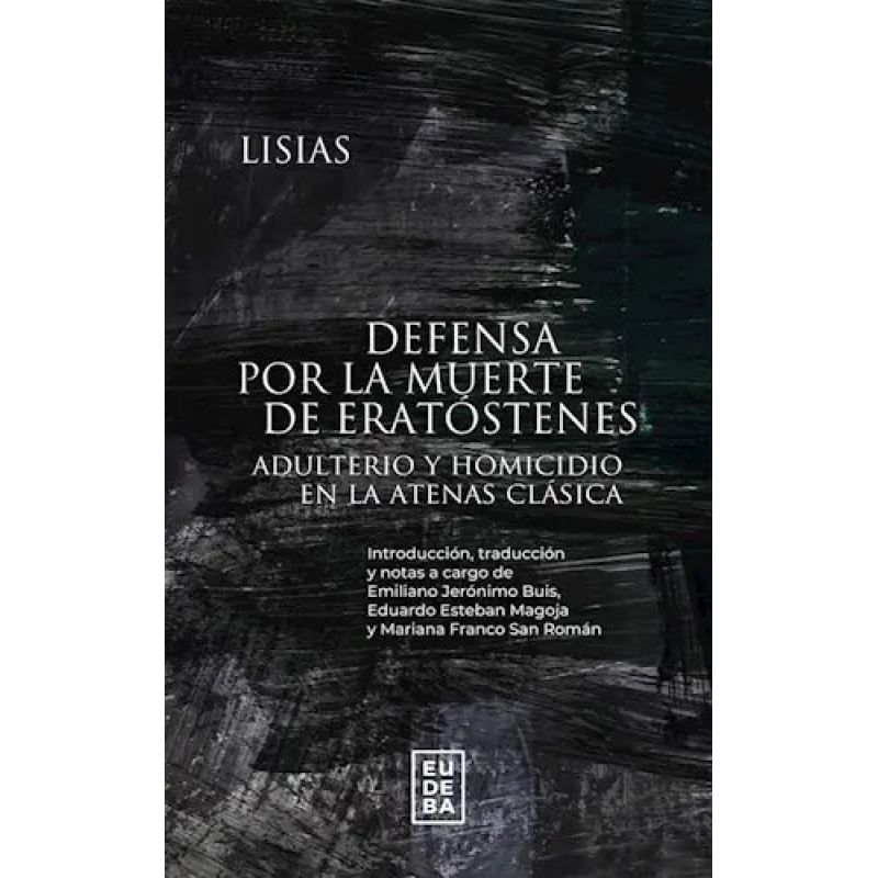 DEFENSA POR LA MUERTE DE ERATOSTENES (Nuevo)