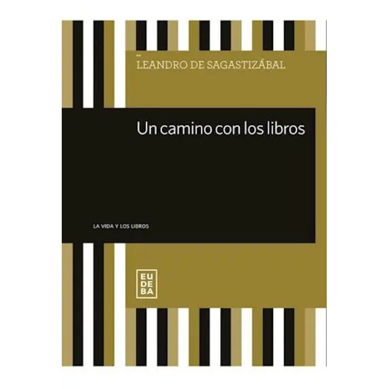 UN CAMINO CON LOS LIBROS (Nuevo)