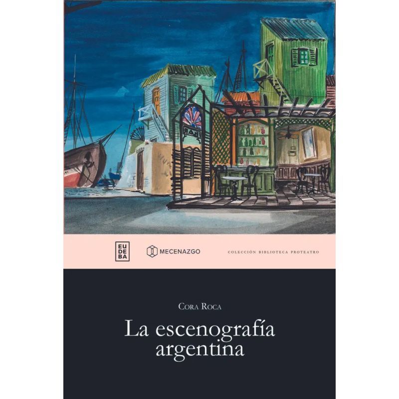 ESCENOGRAFIA ARGENTINA, LA (Nuevo)