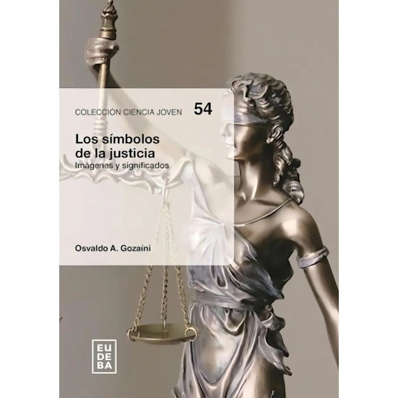 SIMBOLOS DE LA JUSTICIA, LOS - CIENCIA JOVEN 54 (Nuevo)