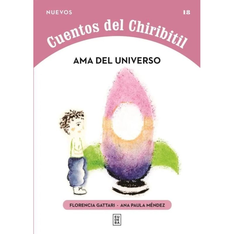 AMA DEL UNIVERSO - NUEVOS CUENTOS DEL CHIRIBITIL (Nuevo)