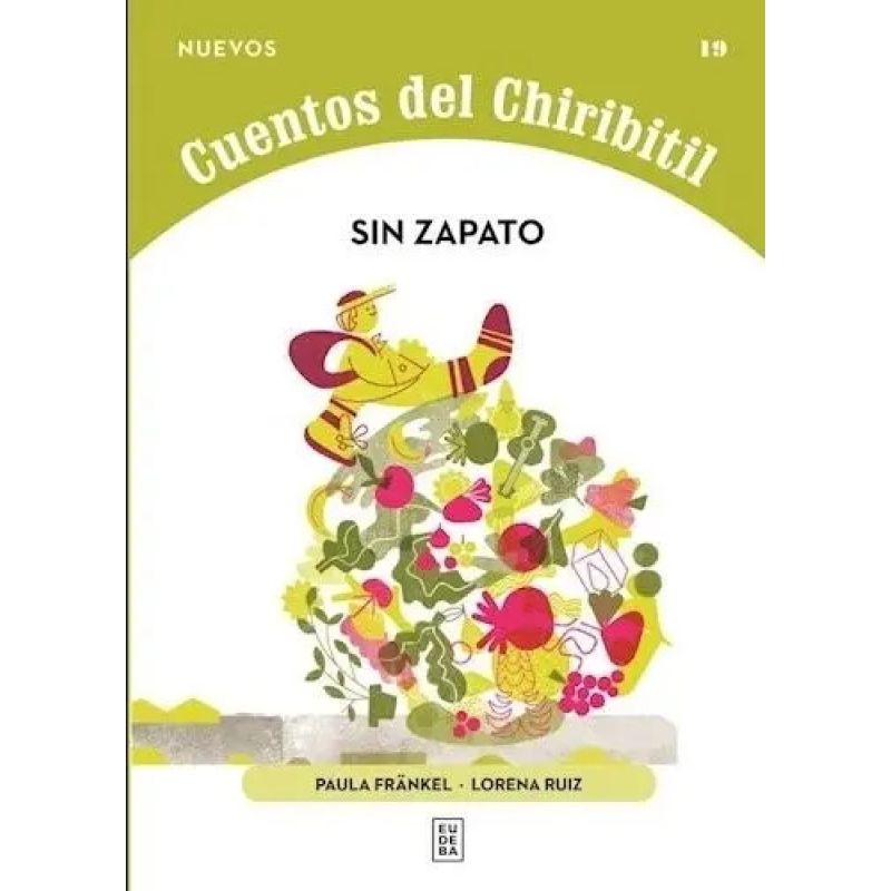 SIN ZAPATO - CUENTOS DEL CHIRIBITIL (Nuevo)