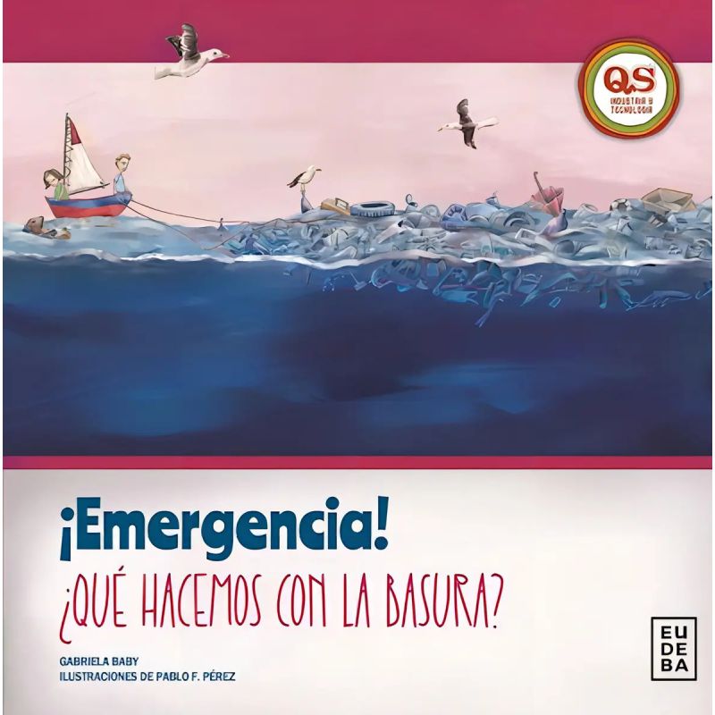 EMERGENCIA! QUE HACEMOS CON LA BASURA? (Nuevo)