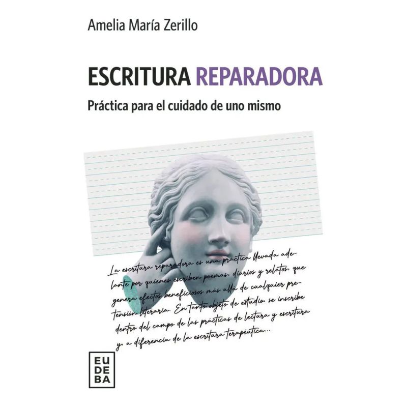 ESCRITURA REPARADORA - PRACTICA PARA EL CUIDADO DE UNO MISMO (Nuevo)