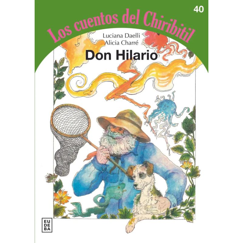 DON HILARIO - LOS CUENTOS DEL CHIRIBITIL (Nuevo)