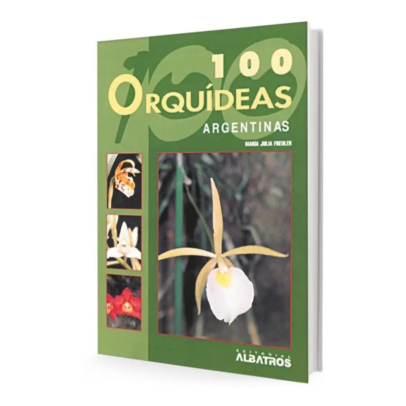 100 ORQUIDEAS ARGENTINAS (Nuevo)