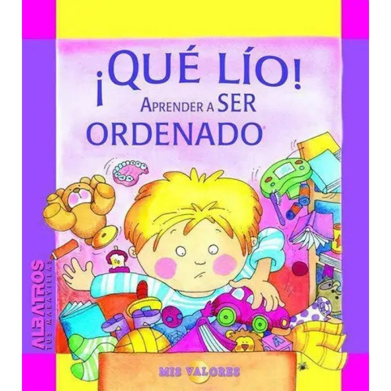 QUE LIO!:APRENDER A SER ORDENADO (Nuevo)
