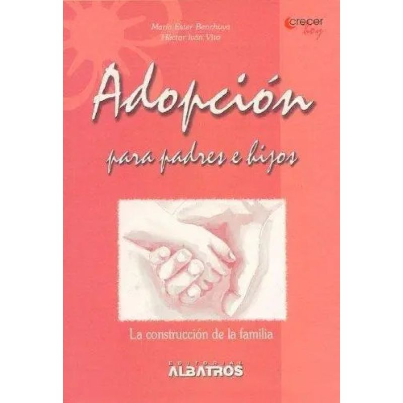 ADOPCION PARA PADRES E HIJOS (Nuevo)