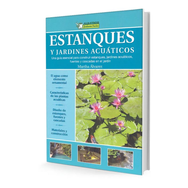 ESTANQUES Y JARDINES ACUATICOS (Nuevo)