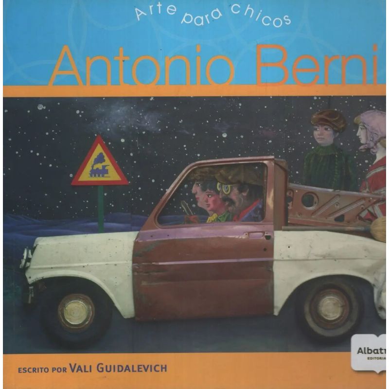 ANTONIO BERNI - ARTE PARA CHICOS (Nuevo)