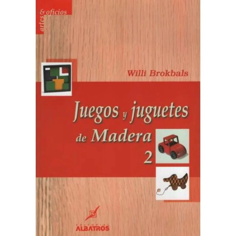 JUEGOS Y JUGUETES EN MADERA 2 (Nuevo) - Miniatura 2