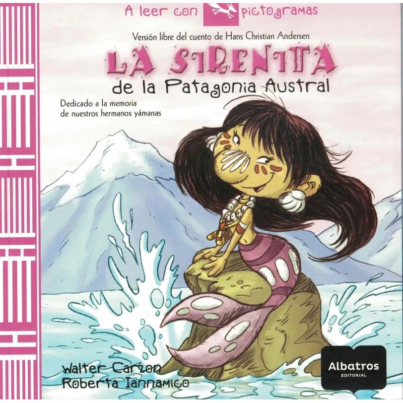 SIRENITA DE LA PATAGONIA AUSTRAL,LA - A LEER CON PICTOGRAMAS (Nuevo) - Miniatura 2
