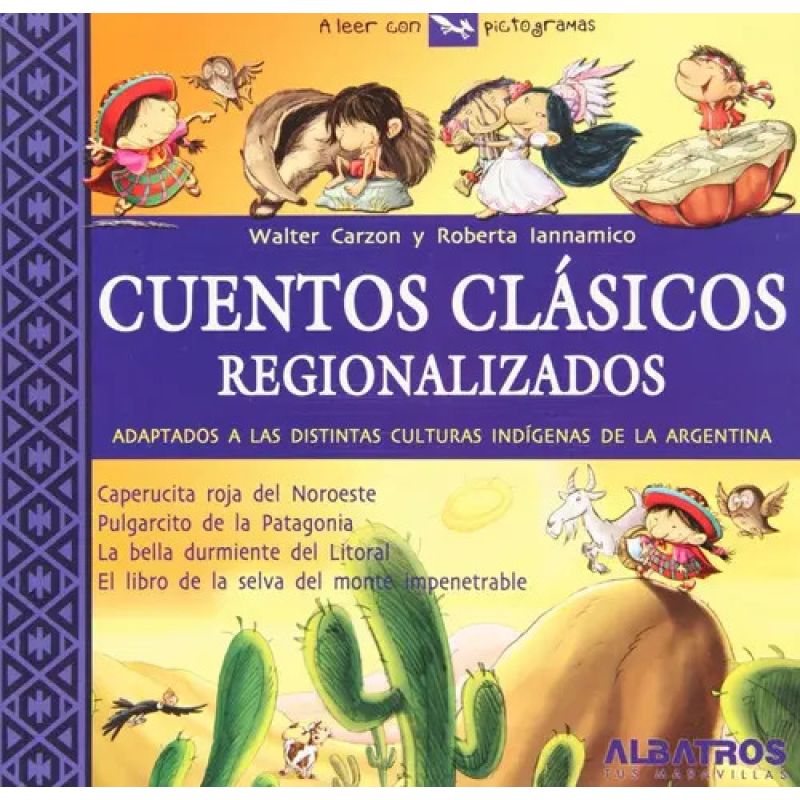 CUENTOS CLASICOS REGIONALIZADOS 1 (Nuevo)