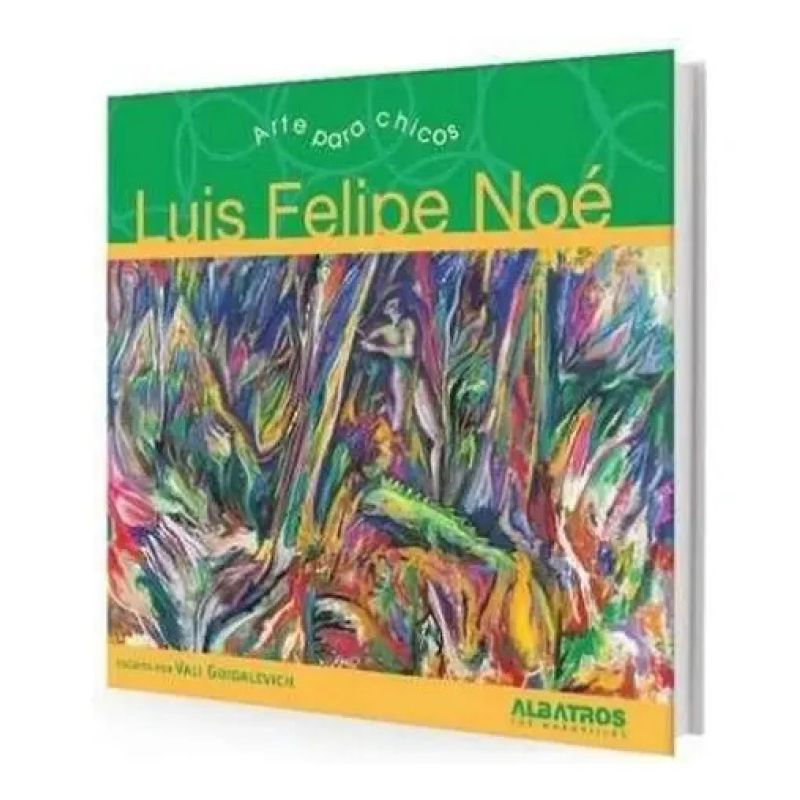 LUIS FELIPE NOE - ARTE PARA CHICOS (Nuevo)