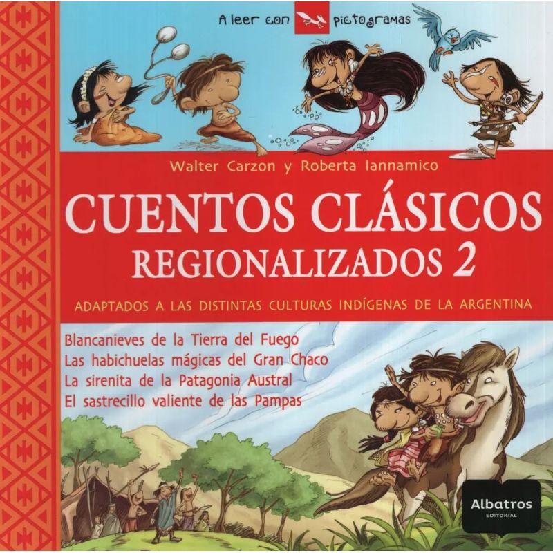 CUENTOS CLASICOS REGIONALIZADOS 2 (Nuevo)