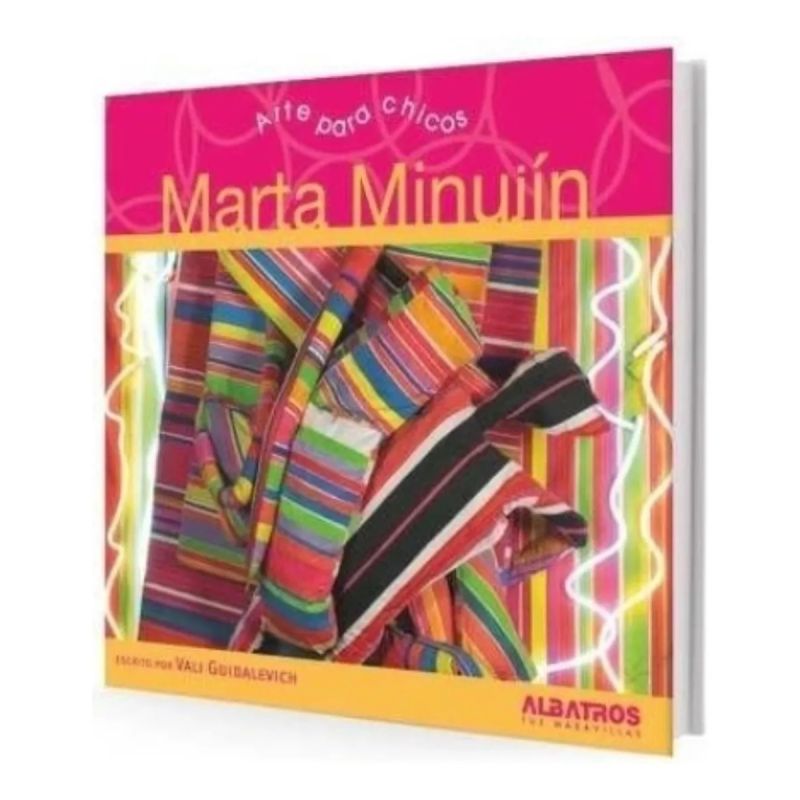 MARTA MINUJIN - ARTE PARA CHICOS (Nuevo) - Miniatura 2