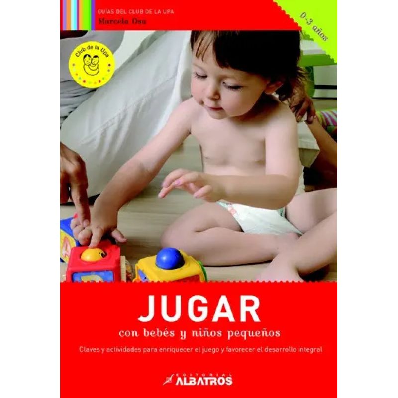 JUGAR CON BEBES Y NIÑOS PEQUEÑOS (Nuevo)