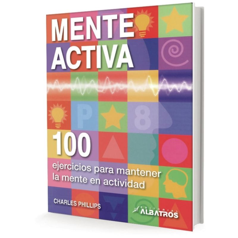 MENTE ACTIVA - 100 EJERCICIOS PARA MANTENER LA MENTE EN ACTIVIDAD (Nuevo)