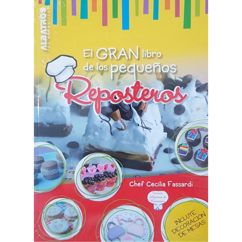 GRAN LIBRO DE LOS PEQUEÑOS REPOSTEROS, EL (Nuevo)