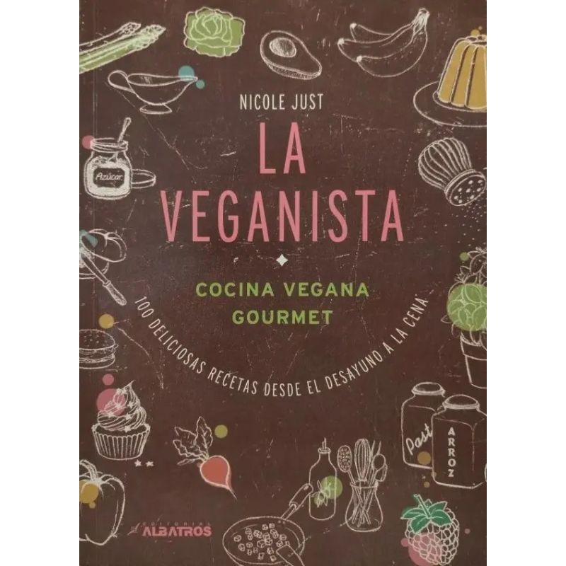 VEGANISTA, LA - COCINA VEGANA GOURMET (Nuevo)