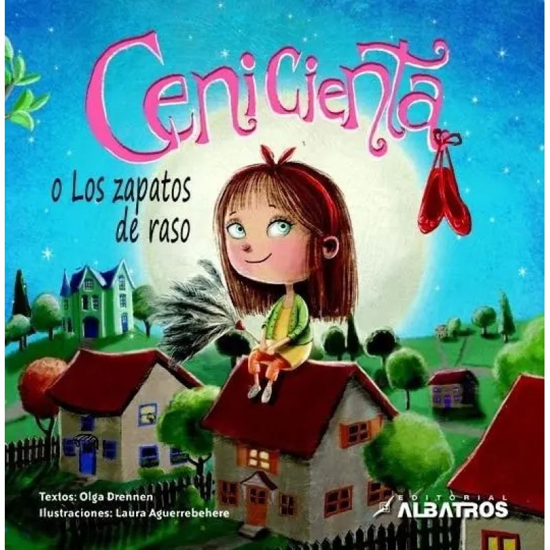 CENICIENTA O LOS ZAPATOS DE RASO (Nuevo)