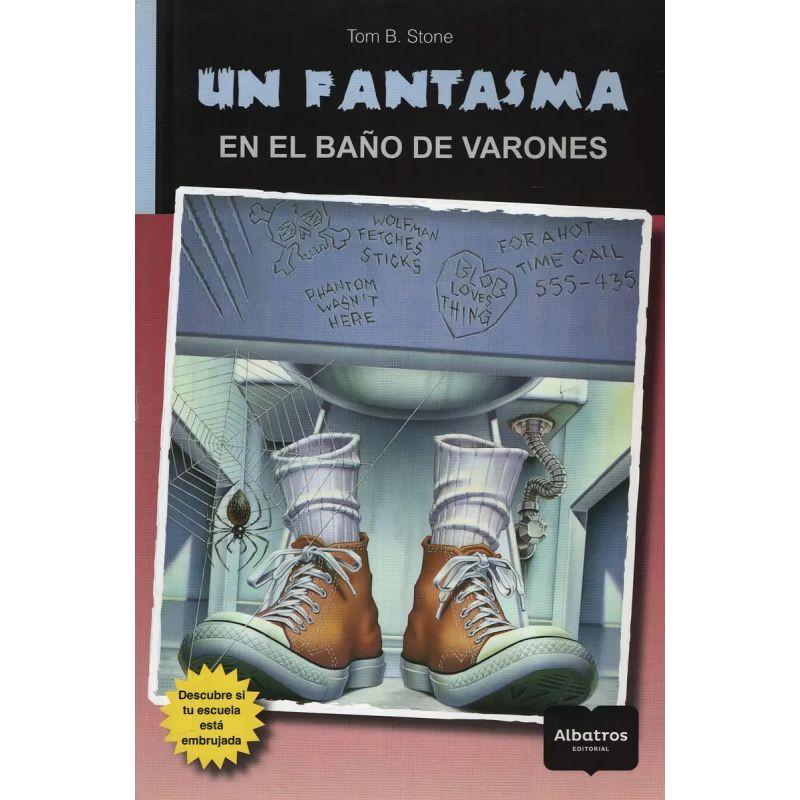 UN FANTASMA EN EL BAÑO DE VARONES (Nuevo)