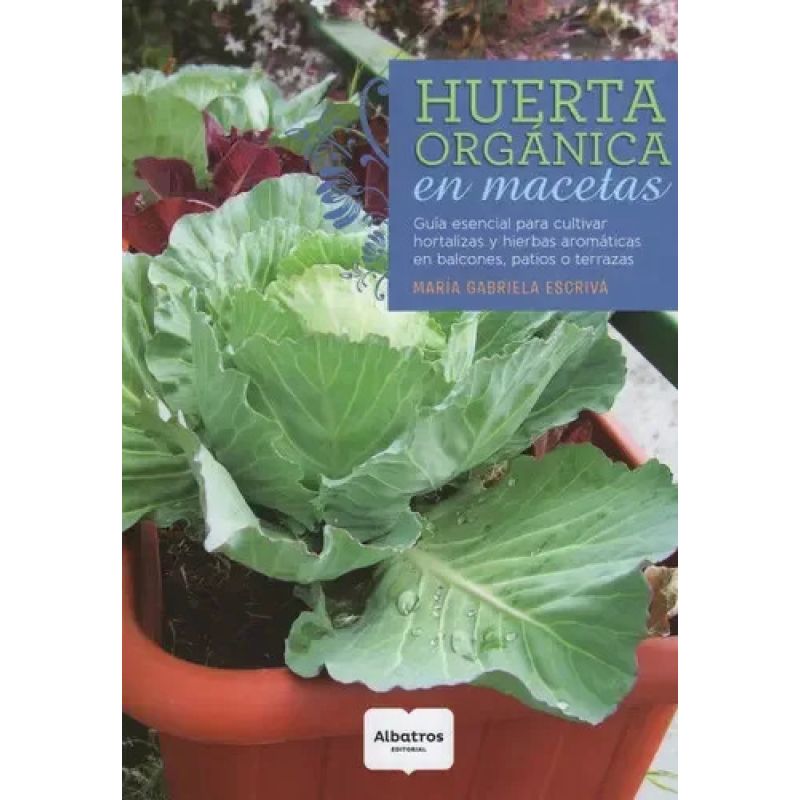 HUERTA ORGANICA EN MACETAS (Nuevo) - Miniatura 2