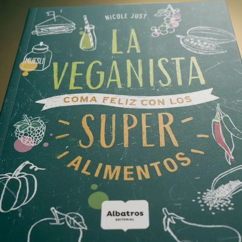 VEGANISTA: SUS MEJORES RECETAS CON LOS SUPERALIMENTOS, LA (Nuevo) - Miniatura 4